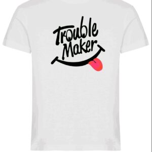 Trouble Maker